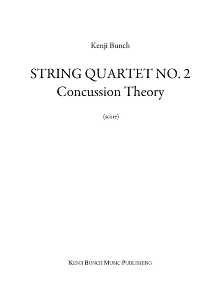 String Quartet No. 2: Concussion Theory String Quartet scores gallery preview page 1