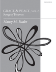 Grace And Peace, Volume 6: Songs of Heaven