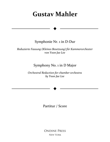 Mahler (arr. Lee): Symphony No. 1 in D Major 1st movement - Score Only