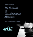 The Nocturne of Your Cherished Memories