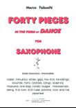 Forty Pieces in the forme of Dance for Saxophone