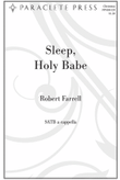 Sleep, Holy Babe