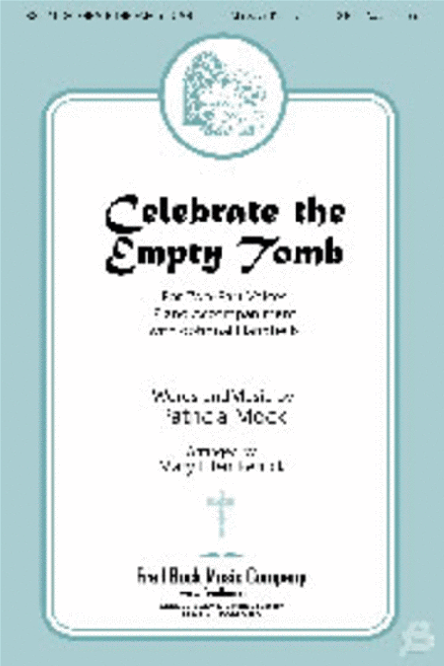 Celebrate the Empty Tomb Celebrate the Empty Tomb 2-Part scores gallery preview page 1