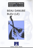 Beau Danube Bleu (le)