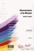 Ouverture a La Bruce