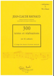 300 Textes et réalisations Cahier 7 (Réalisations)