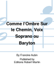 Comme l'ombre sur le chemin