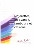 Majorettes, En Avant !, Tambours et Clairons mini preview