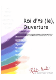 Roi d'Ys (le), Ouverture