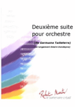Deuxieme Suite Pour Orchestre