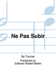 Ne Pas Subir