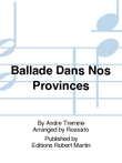 Ballade Dans Nos Provinces