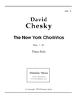 The New York Chorinhos For Solo Piano