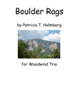 Boulder Rags, Arr. for Flute, Clarinet and Bassoon CLARINET PART