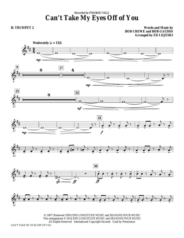 Can't Take My Eyes Off Of You (from Jersey Boys) (arr. Ed Lojeski) - Bb Trumpet 2