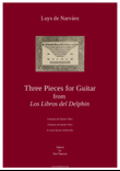 Three Pieces from 'Los libros del Delphin'