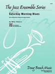 Saturday Morning Blues