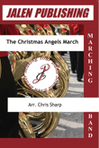 The Christmas Angels March