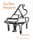 Easy Hymn Arrangements Book Three