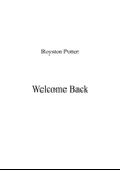 Well come Back