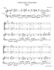 Create In Me A Clean Heart, SATB