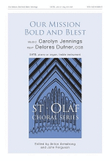 Our Mission Bold and Blest