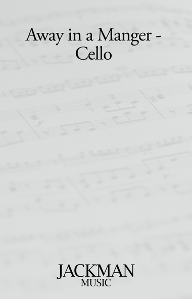 Away in a Manger - Cello