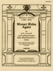 Mozart Rides Again