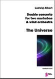 The Universe. Double concerto for two marimbas and wind orchestra. Conducteur et matérel complet.