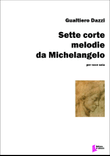 Sette corte melodie da Michelangelo