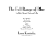 The Full Range of Blue
