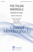 Five Italian Madrigals