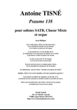 Antoine Tisné : Psaume 138 for SATB soloists, SATB mixed chorus and organ