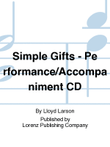 Simple Gifts - Performance/Accompaniment CD mini preview