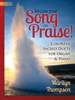 Begin the Song of Praise!