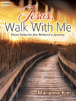 Jesus, Walk With Me