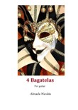 4 Bagatelas
