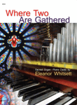 Where Two Are Gathered