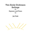 Two Emily Dickinson Settings for soprano and piano