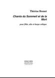 Chants du Sommeil et le la Mort