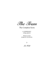 THE TRAM for String Quartet 'The Complete Journey'