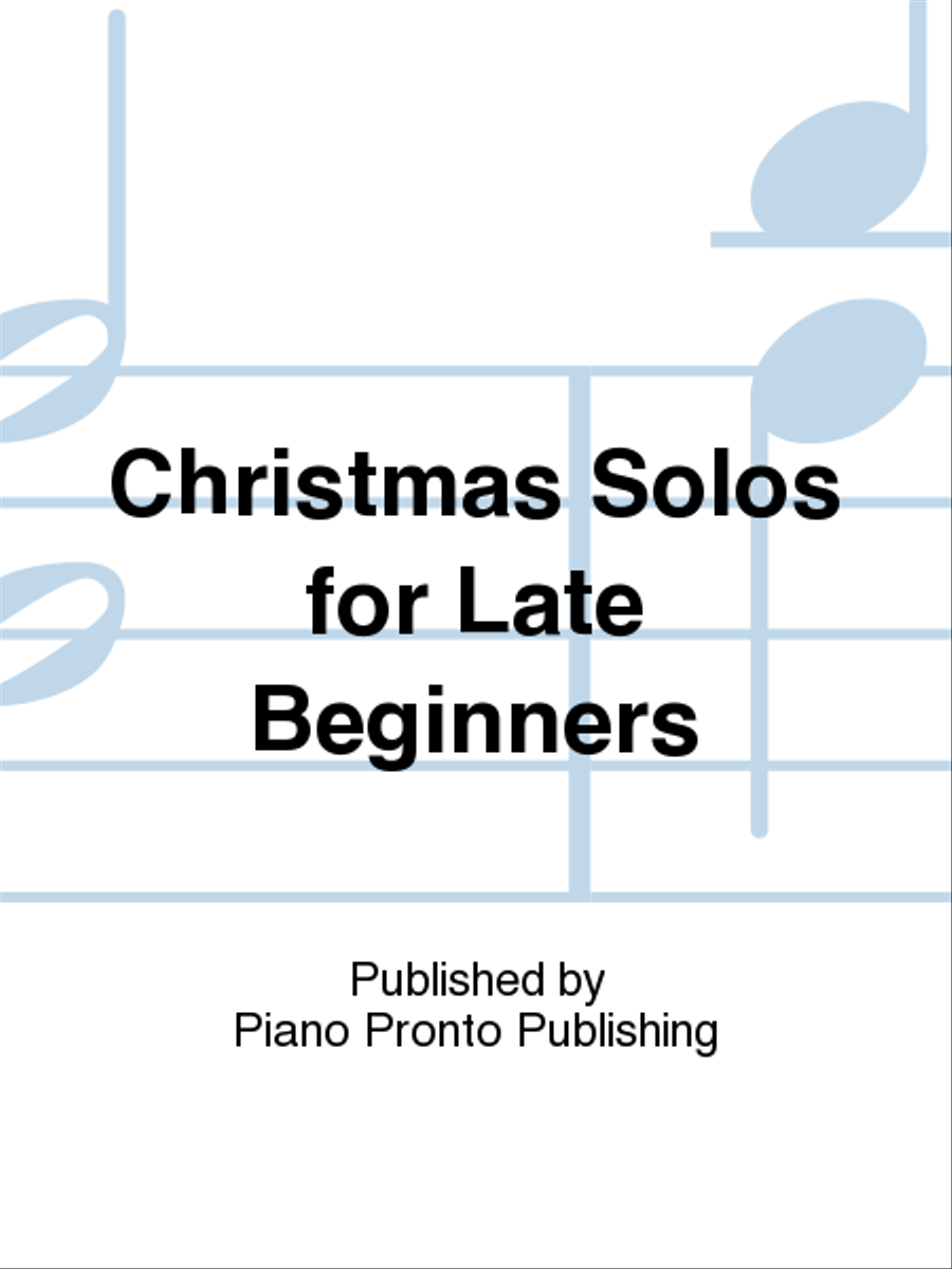 Christmas Solos for Late Beginners Piano Solo scores gallery preview page 1