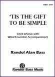 'Tis the Gift to be Simple