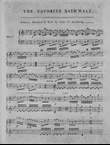 The Favorite Bath Waltz. The Tenth Regiment's March. Dorchester March. Federal March