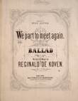 We Part to Meet Again. Ballad