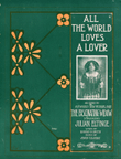 All the World Loves a Lover