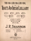 (Too-Ra-Loo-Ra-Loo-Ral). That's An Irish Lullaby