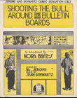 Shooting the Bull Around the Bulletin Boards