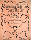 Something Tells Me You're The Girl