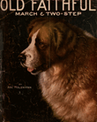 Old Faithful. March and Two-Step